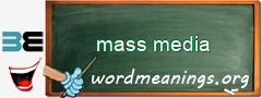 WordMeaning blackboard for mass media